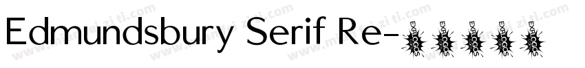 Edmundsbury Serif Re字体转换
